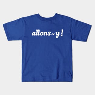 allonsy ! Kids T-Shirt